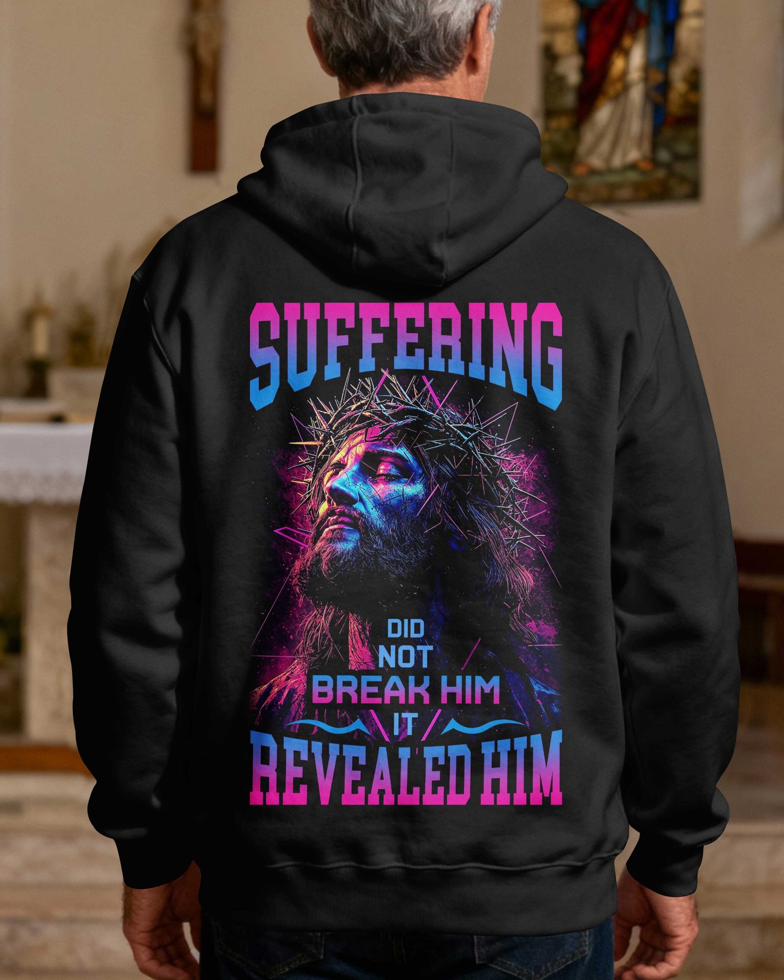 Suffering Did Not Break Him It Revealed Him Hoodie