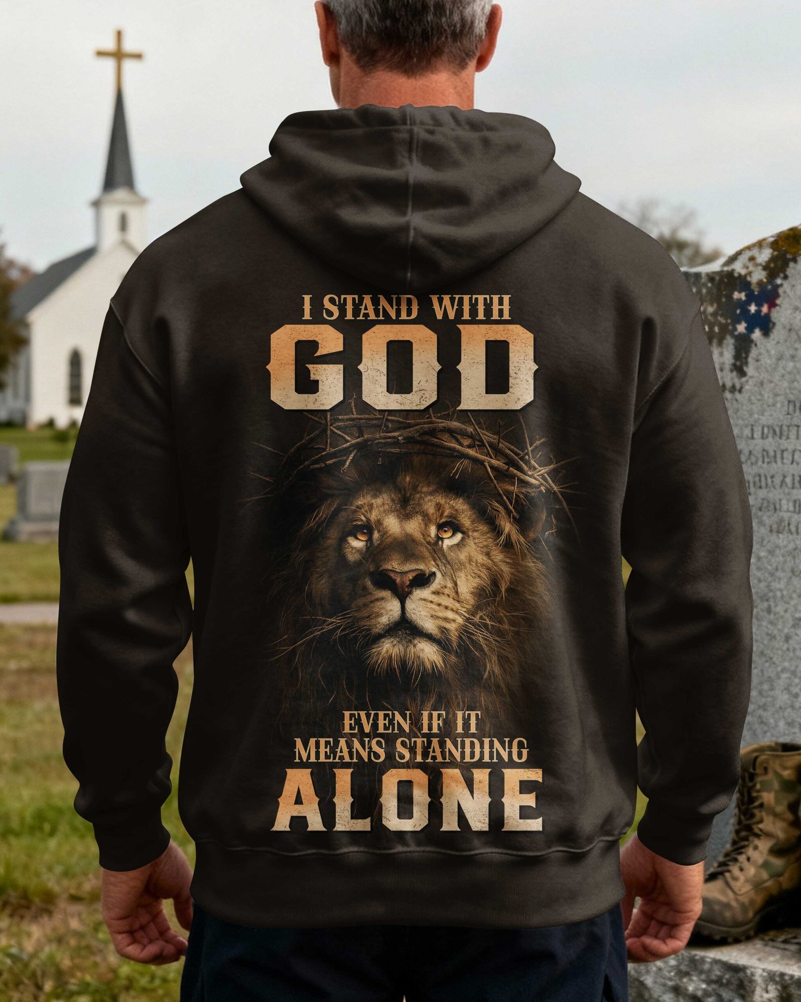 I Stand With God Even If It Means Standing Alone Hoodie - Image 3