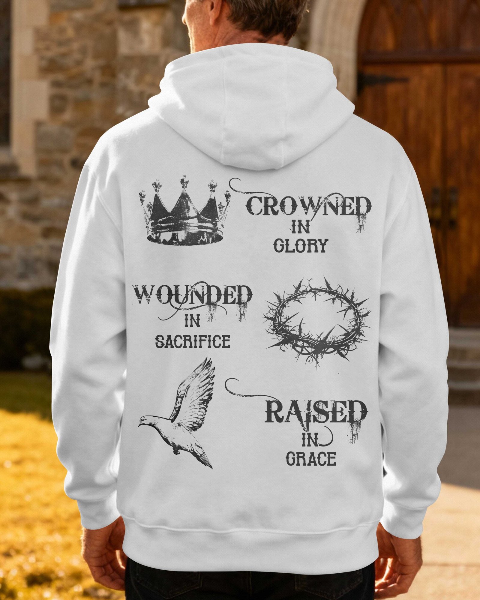Crowned In Glory, Wounded In Sacrifice, Raised In Grace Hoodie - Image 9